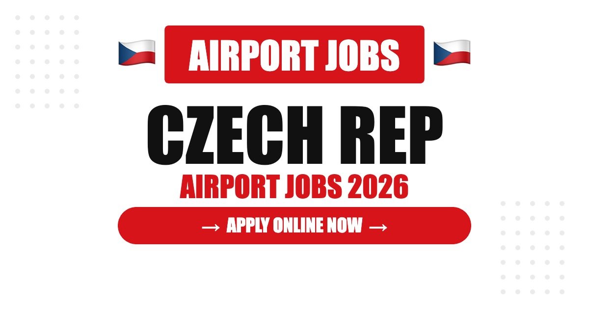 Slovakia Airport Jobs 2026 – Apply Now for Latest Vacancies | Salary, Eligibility & Visa Guide