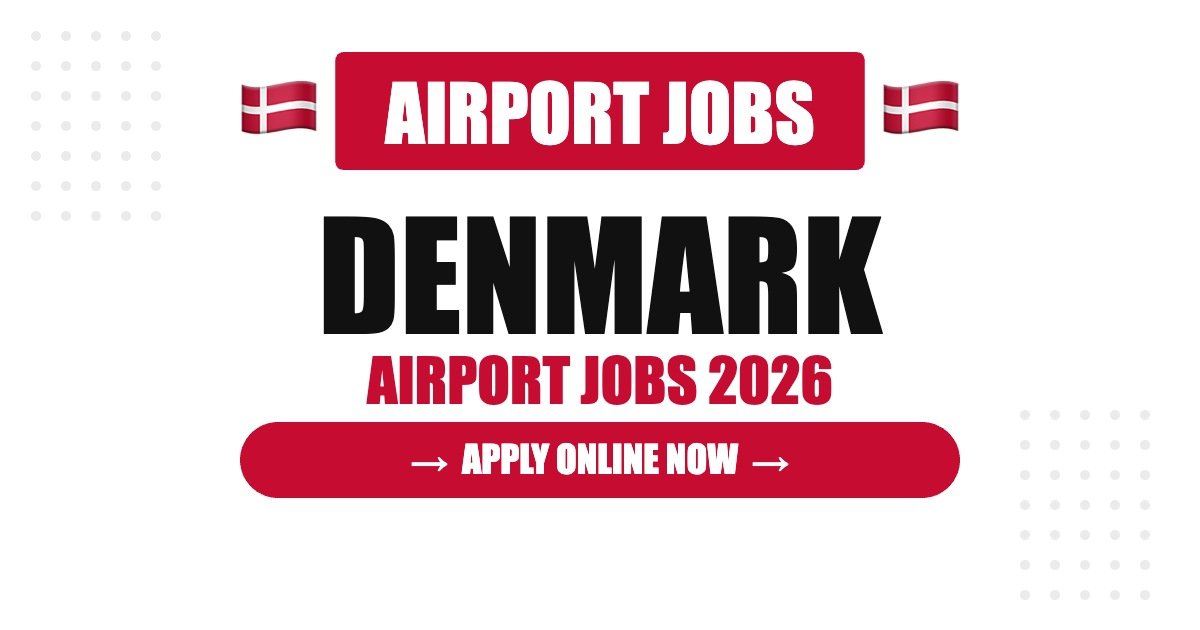 Finland Airport Jobs 2026 – Apply Now for Latest Vacancies | Salary, Eligibility & Visa Guide