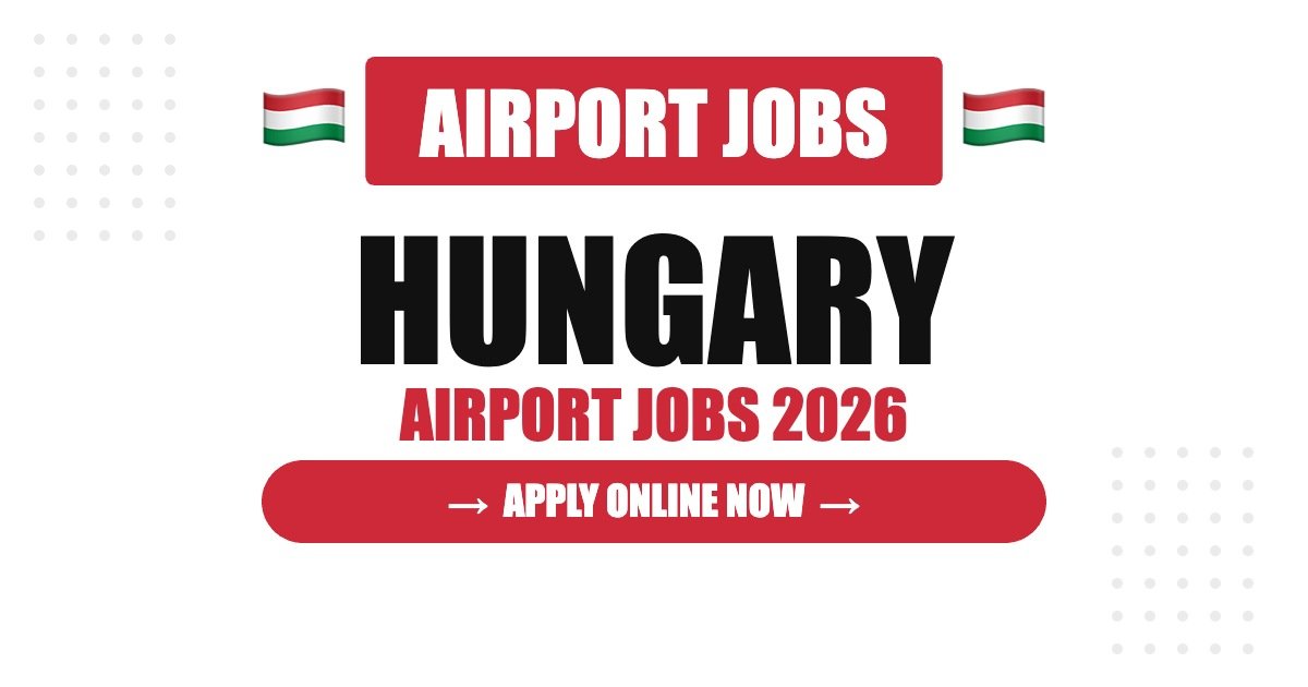Croatia Airport Jobs 2026 – Apply Now for Latest Vacancies | Salary, Eligibility & Visa Guide
